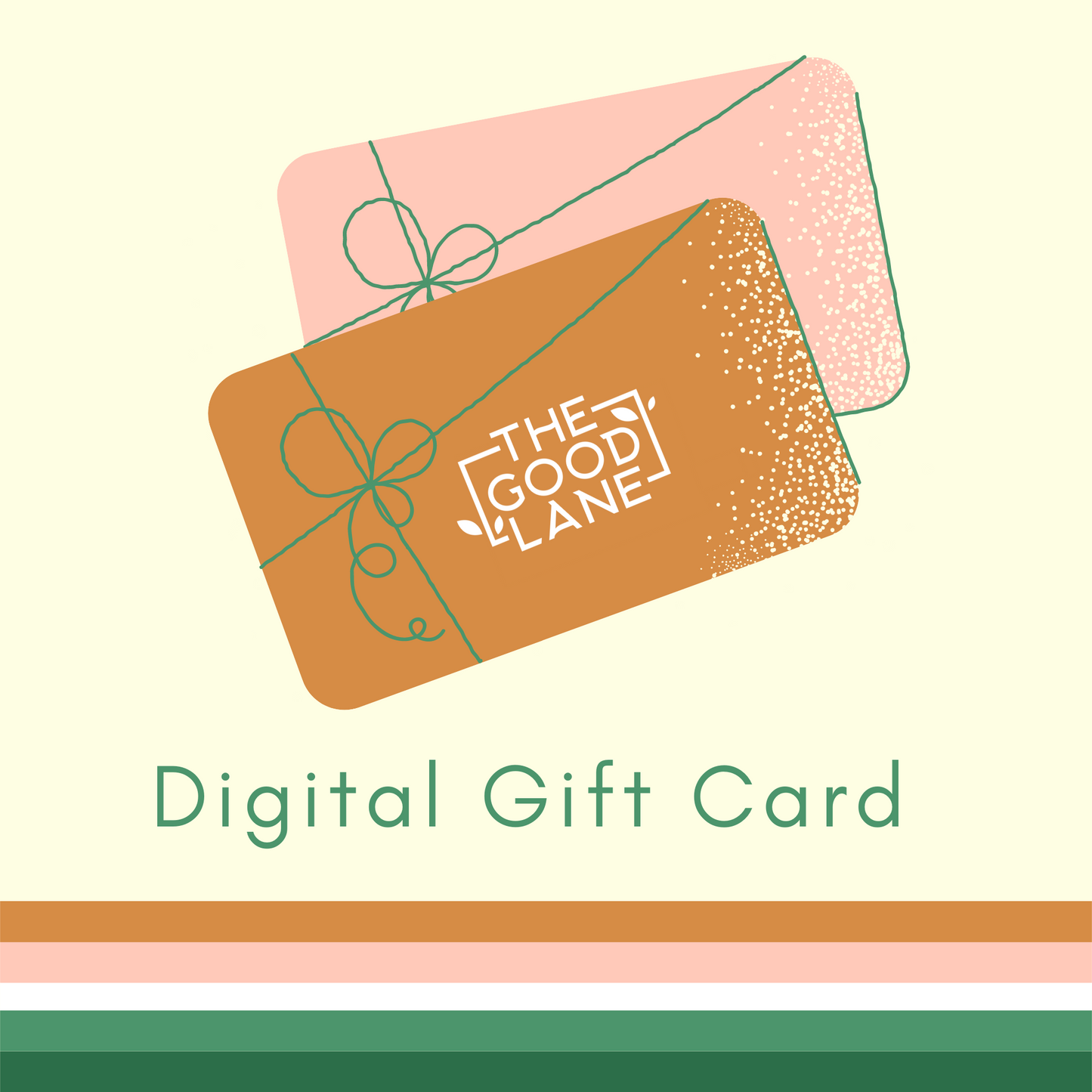 The Good Lane Digital Gift Card